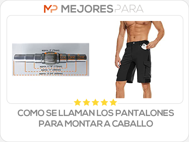 como se llaman los pantalones para montar a caballo