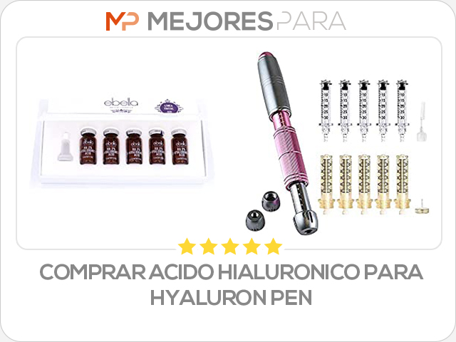 comprar acido hialuronico para hyaluron pen