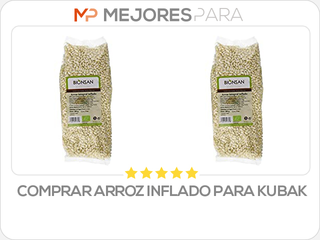 comprar arroz inflado para kubak