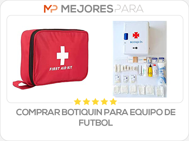 comprar botiquin para equipo de futbol