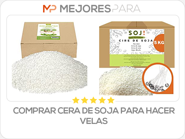 comprar cera de soja para hacer velas