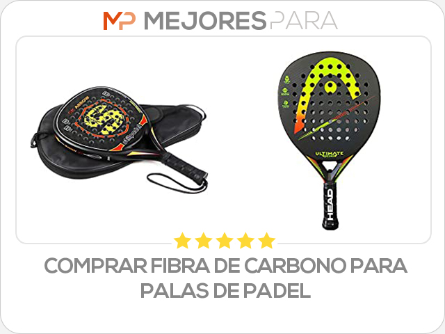 comprar fibra de carbono para palas de padel