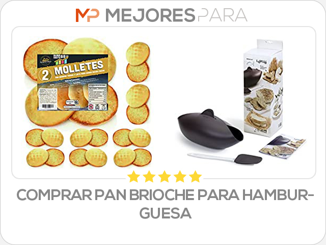 comprar pan brioche para hamburguesa