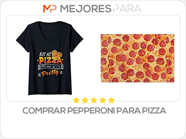 comprar pepperoni para pizza