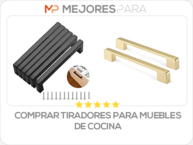 comprar tiradores para muebles de cocina