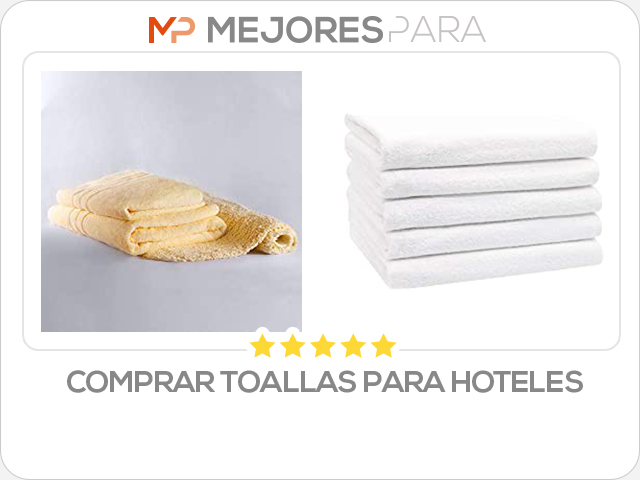 comprar toallas para hoteles