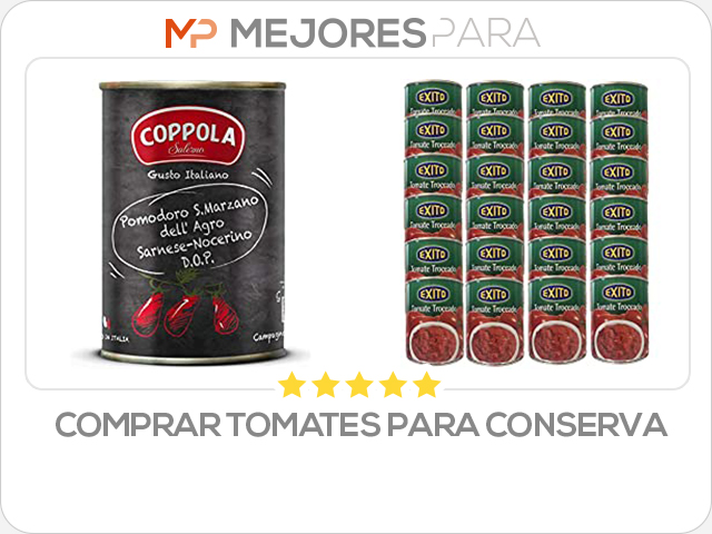 comprar tomates para conserva