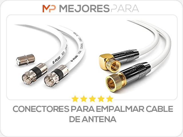 conectores para empalmar cable de antena