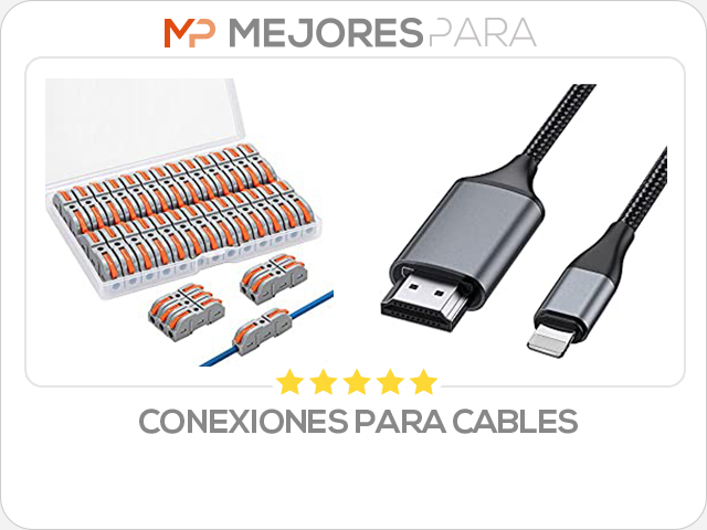 conexiones para cables