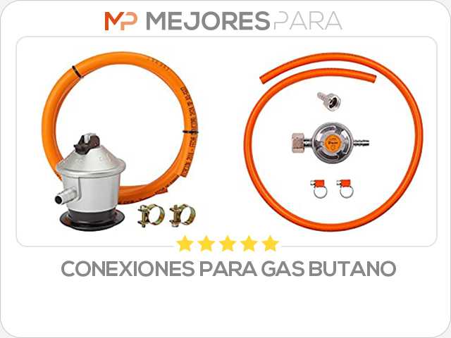 conexiones para gas butano