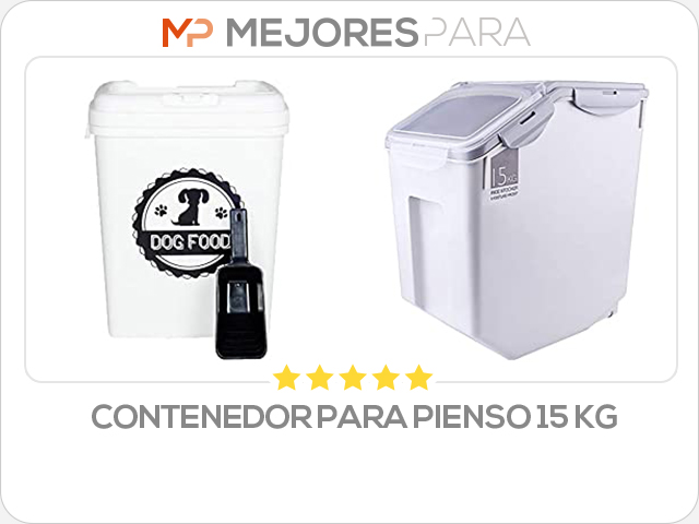 contenedor para pienso 15 kg