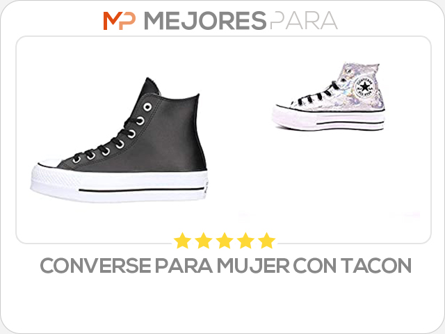 converse para mujer con tacon