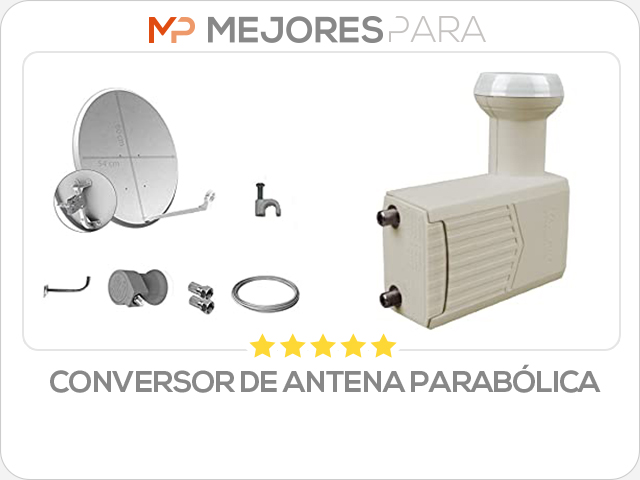 conversor de antena parabólica