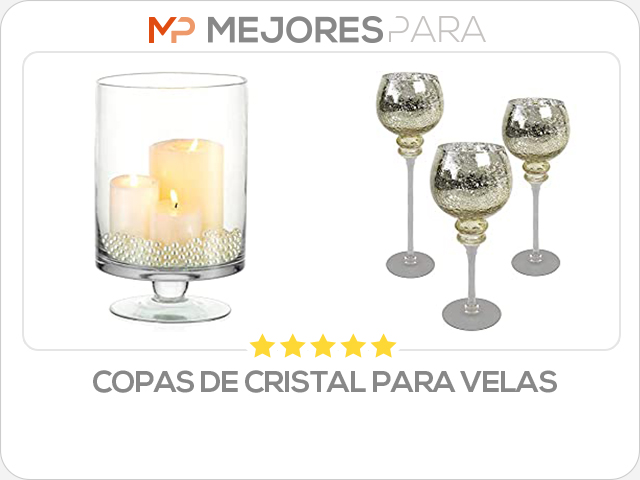 copas de cristal para velas