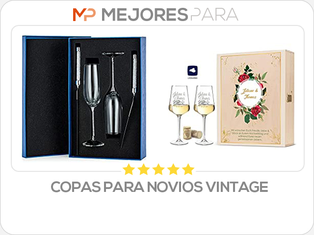 copas para novios vintage