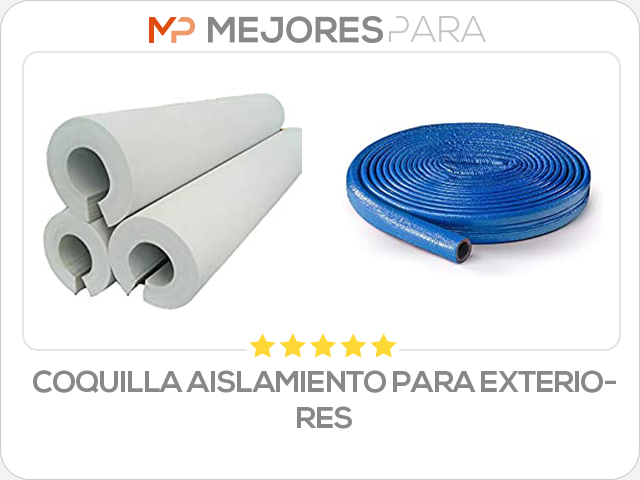 coquilla aislamiento para exteriores