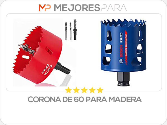 corona de 60 para madera