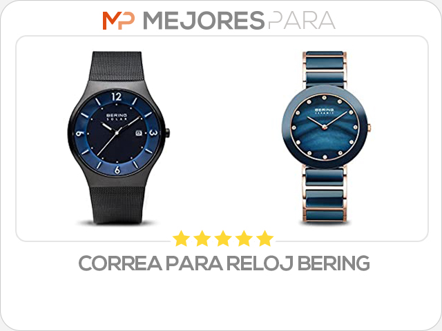 correa para reloj bering