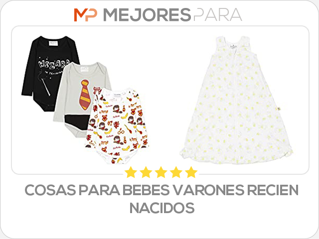 cosas para bebes varones recien nacidos