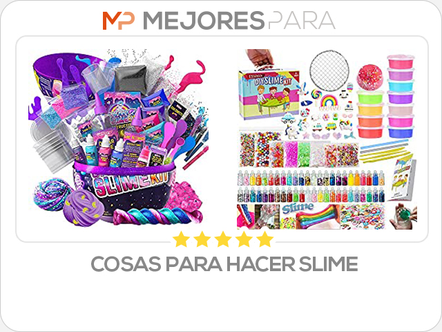 cosas para hacer slime