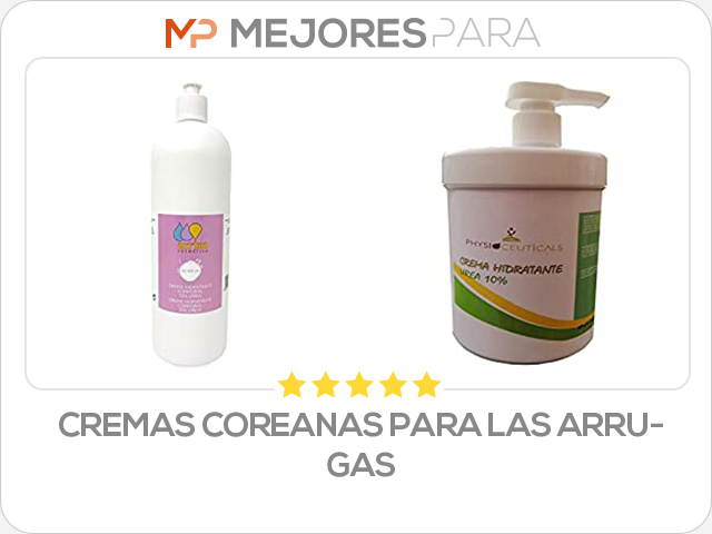 cremas coreanas para las arrugas