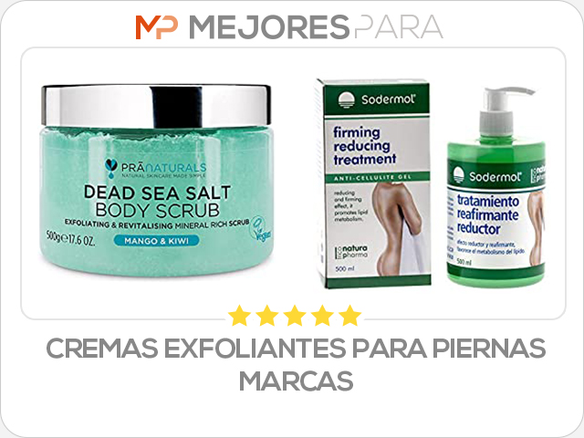 cremas exfoliantes para piernas marcas