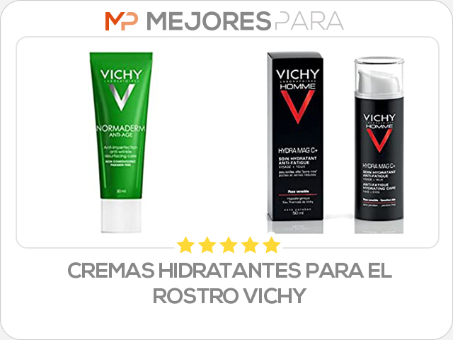 cremas hidratantes para el rostro vichy