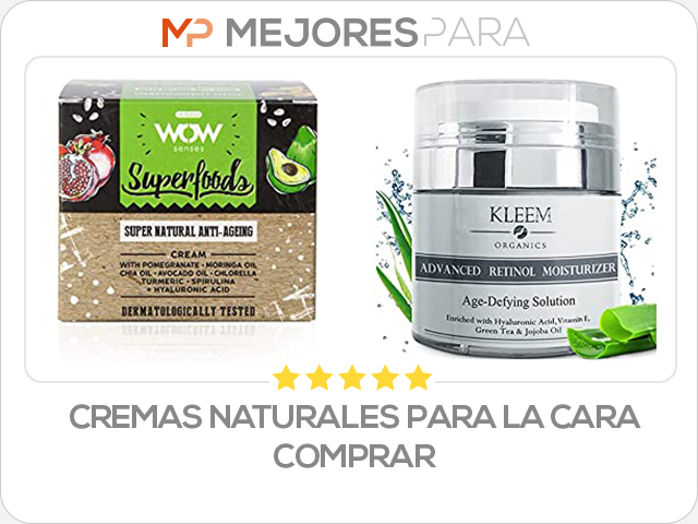 cremas naturales para la cara comprar