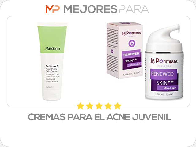 cremas para el acne juvenil