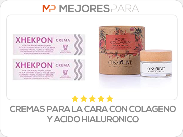 cremas para la cara con colageno y acido hialuronico