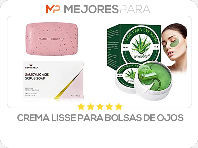 crema lisse para bolsas de ojos