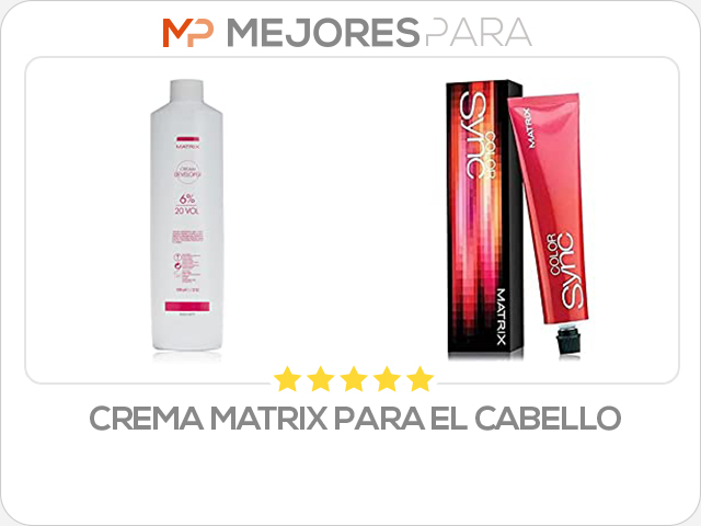 crema matrix para el cabello