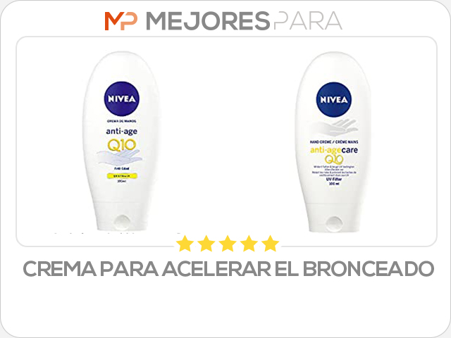 crema para acelerar el bronceado