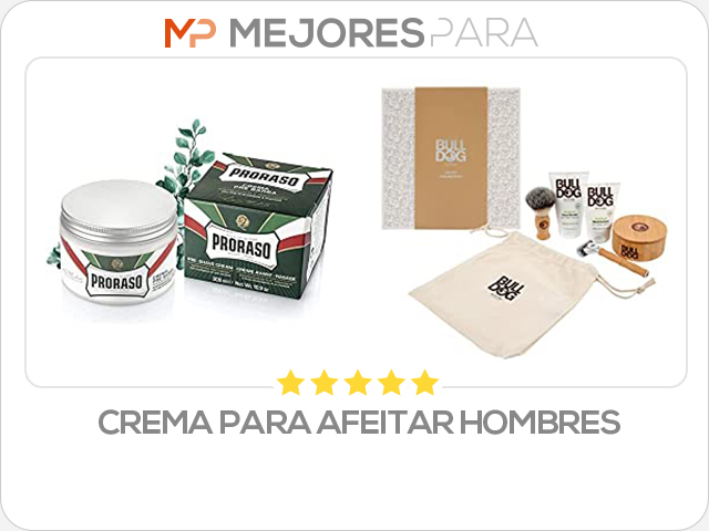 crema para afeitar hombres