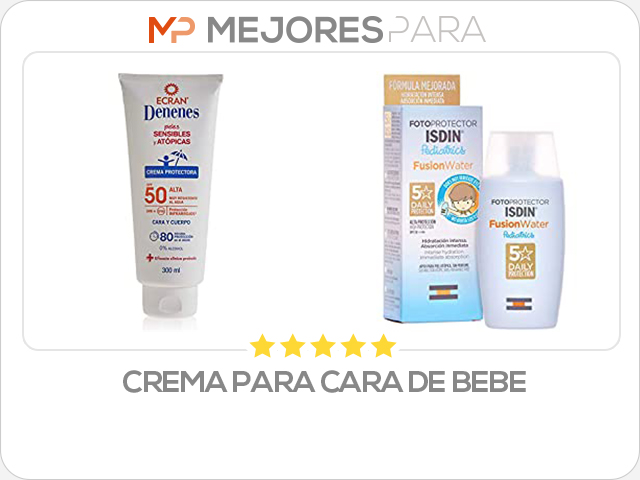 crema para cara de bebe