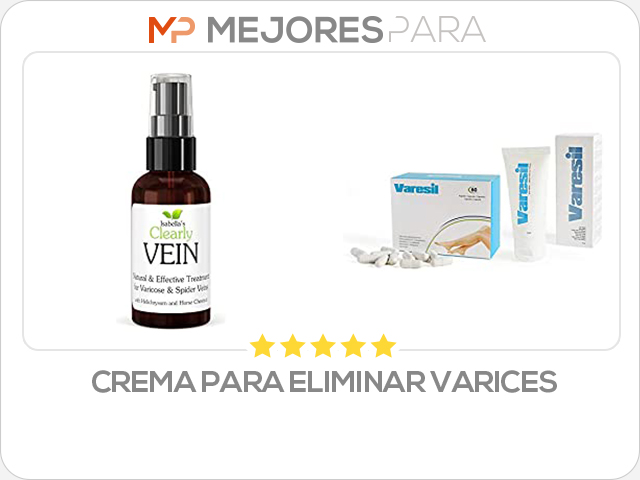 crema para eliminar varices