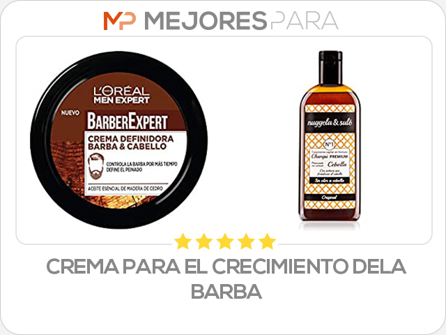 crema para el crecimiento dela barba