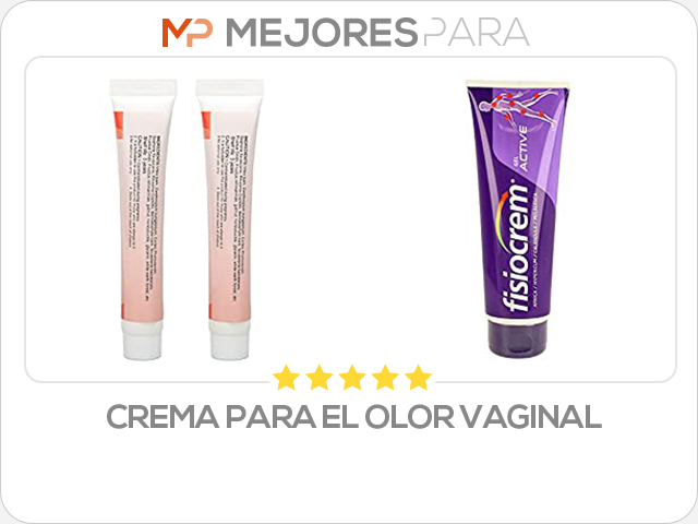 crema para el olor vaginal