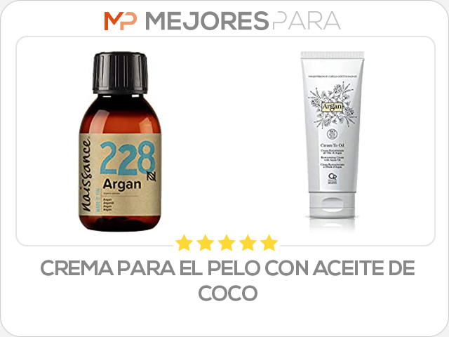 crema para el pelo con aceite de coco