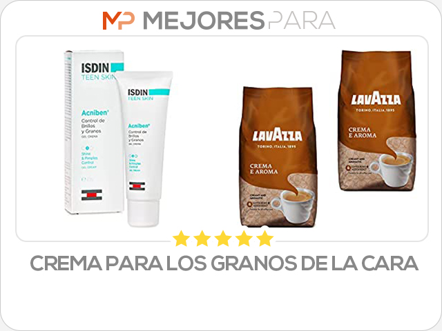 crema para los granos de la cara