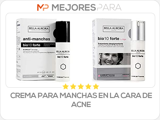 crema para manchas en la cara de acne