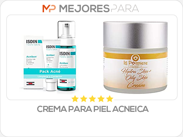 crema para piel acneica