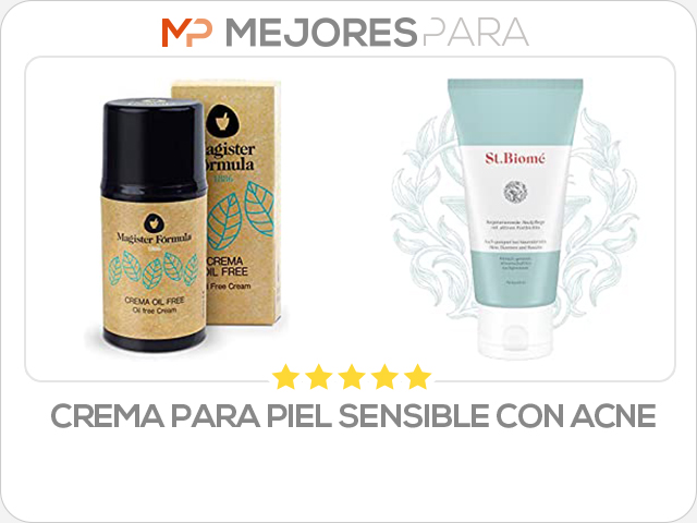 crema para piel sensible con acne