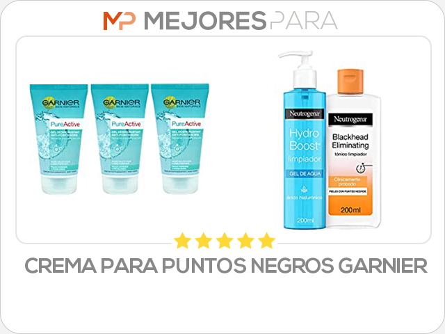 crema para puntos negros garnier