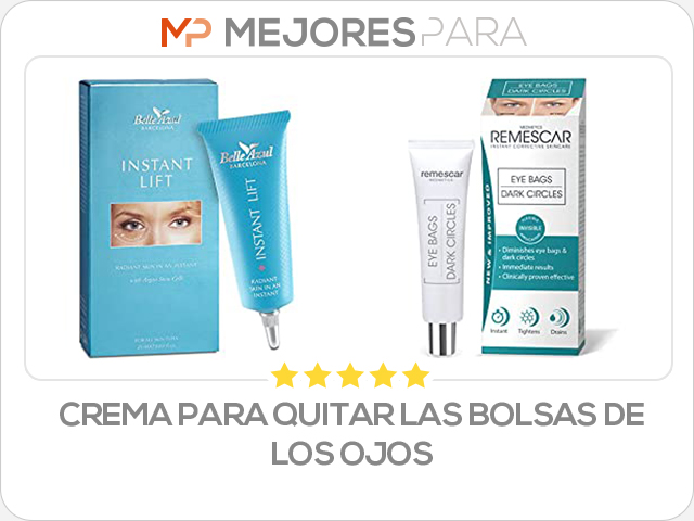 crema para quitar las bolsas de los ojos