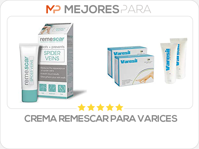 crema remescar para varices