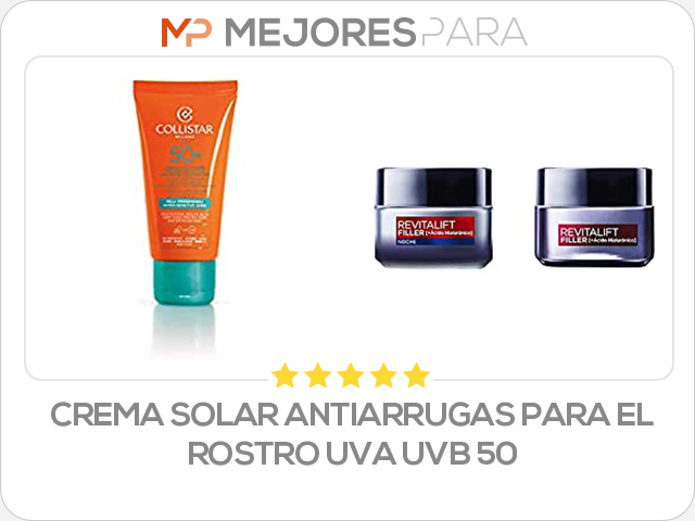 crema solar antiarrugas para el rostro uva uvb 50