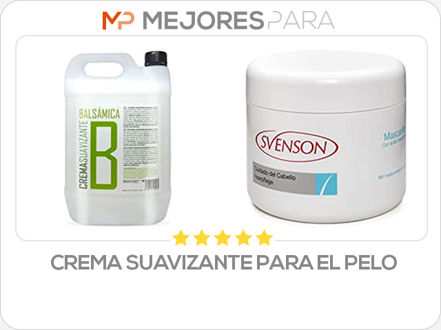 crema suavizante para el pelo