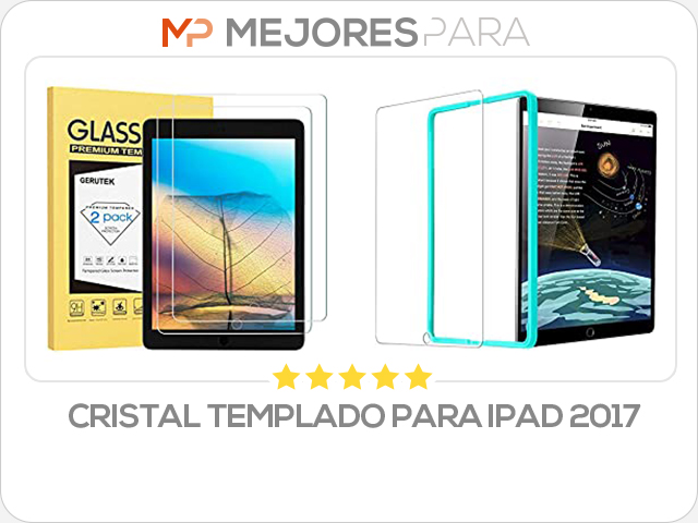 cristal templado para ipad 2017