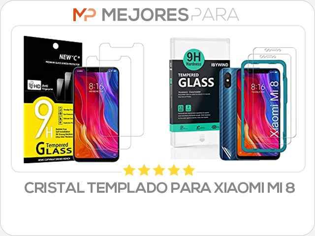 cristal templado para xiaomi mi 8